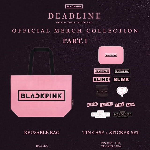 BLACKPINK Deadline 演唱會官方周邊 Part 1